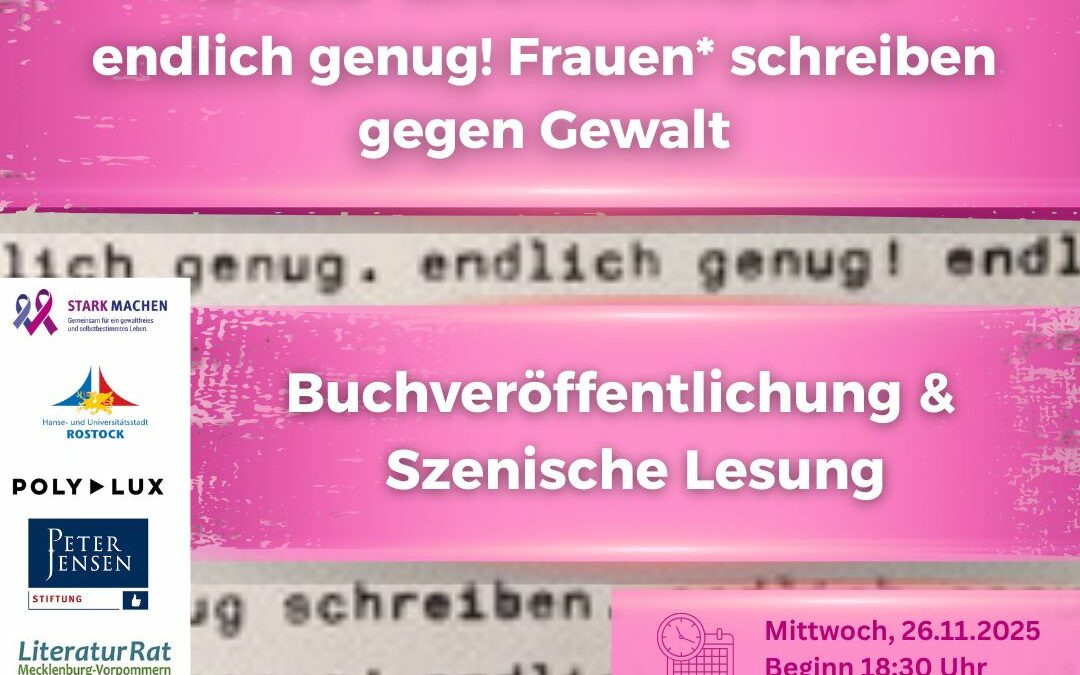 DAS LICHTHOTEL endlich genug! Frauen* schreiben gegen Gewalt.